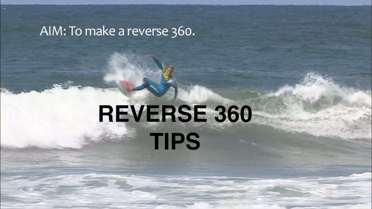 How to do a Reverse 360
