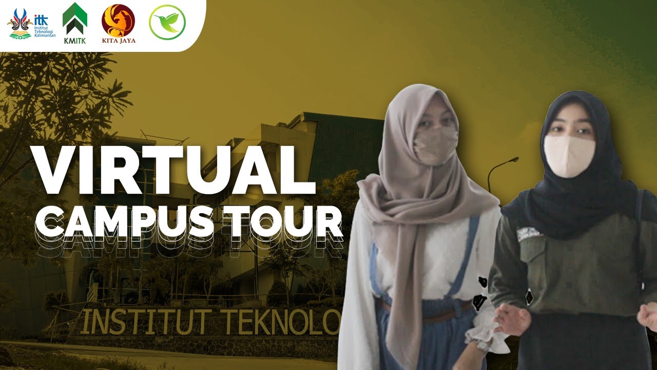 Virtual Campus Tour: Institut Teknologi Kalimantan
