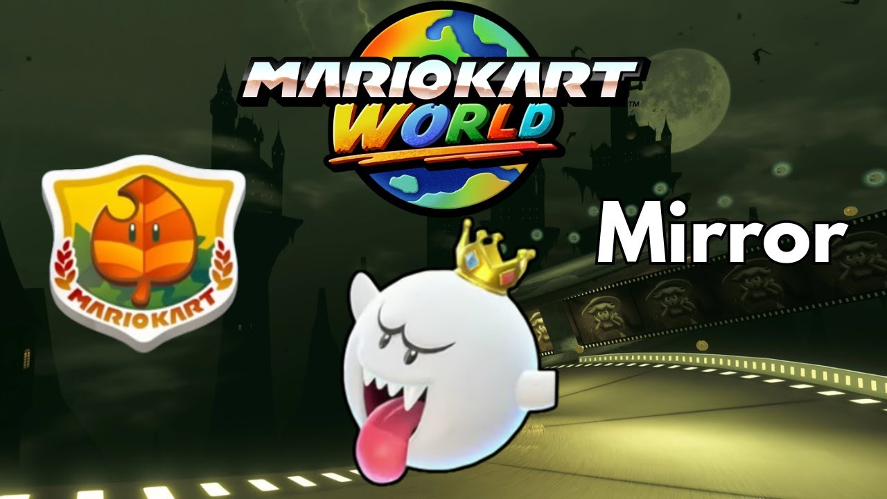 Mario Kart World - Mirror Leaf Cup (3-Star Rank)