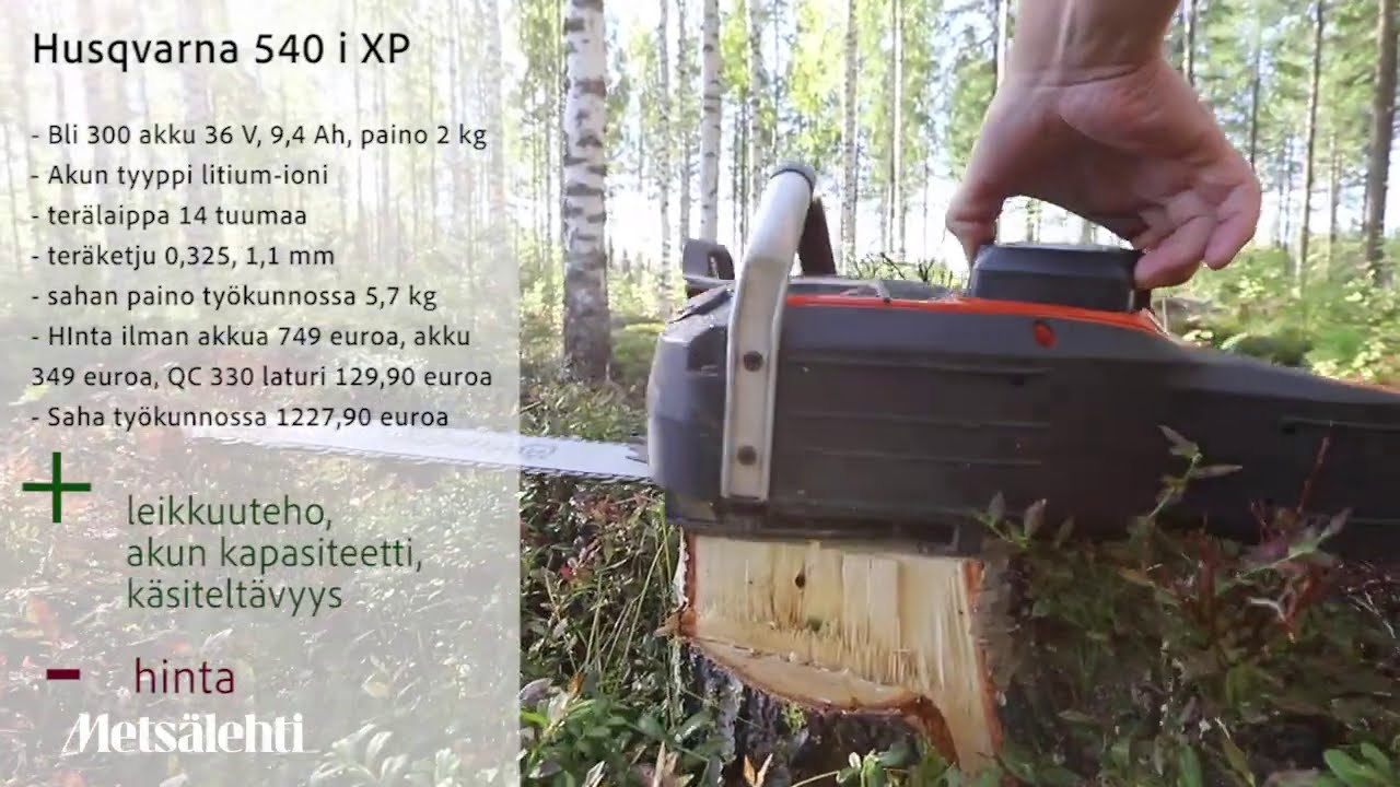 Kokeiltavana Husqvarna 540 i XP akkusaha | Mets&auml;lehti