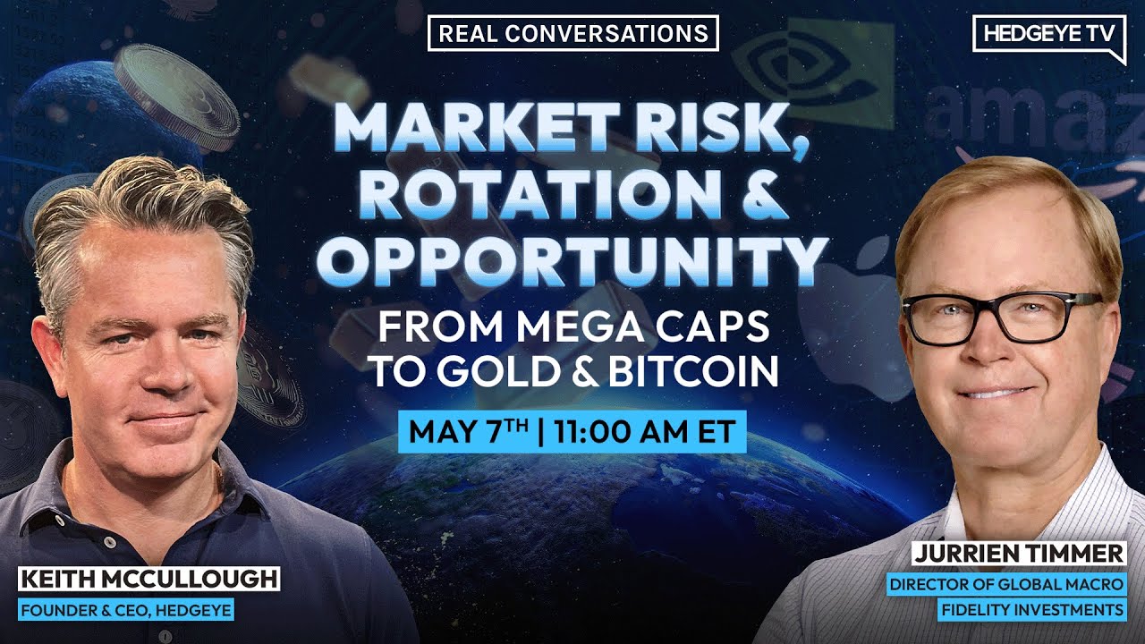 Real Conversations | Jurrien Timmer, Director of Global Macro, Fidelity
