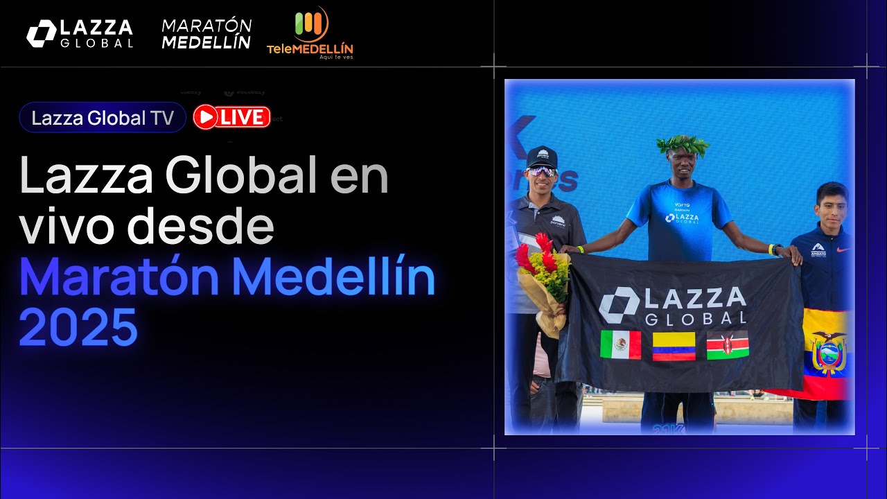 Maratón Medellín 2025: Resumen Telemedellín | Lazza Global