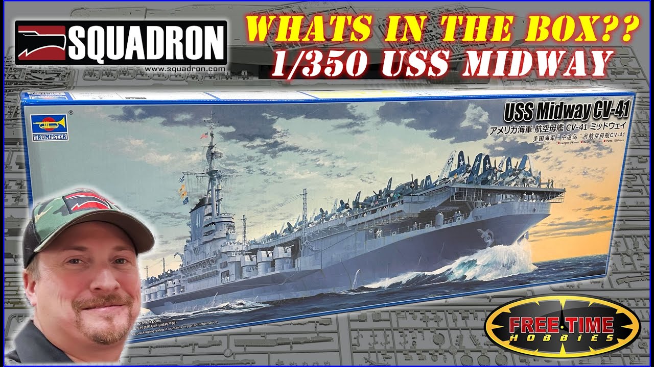 1/350 Trumpeter USS Midway CV-41 What's In The Box?? First Look Review