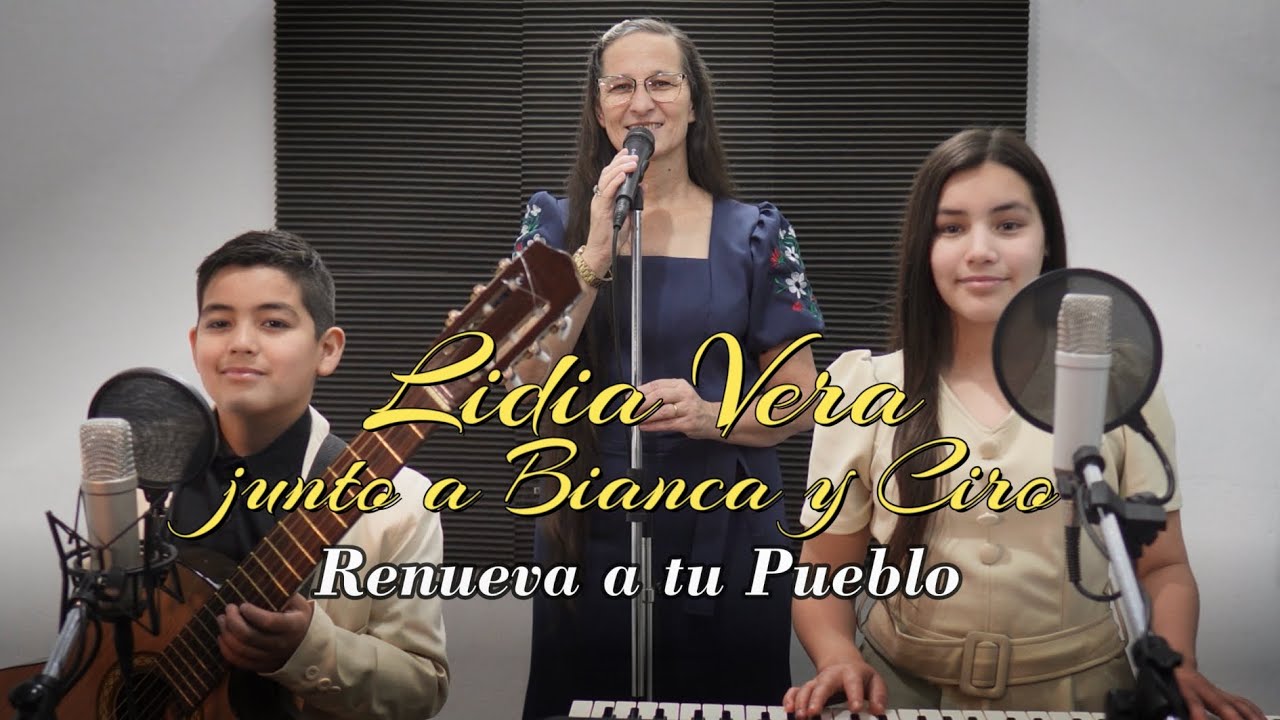 Lidia Vera - Renueva a tu pueblo (Video Oficial)