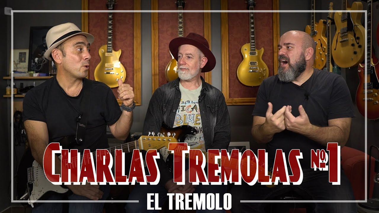 Charlas Tremolas #1 - JFQ y CHARLY VITA - LUTHIERS - GUITARRAS VINTAGE - FOROS - CANALES DE YOUTUBE