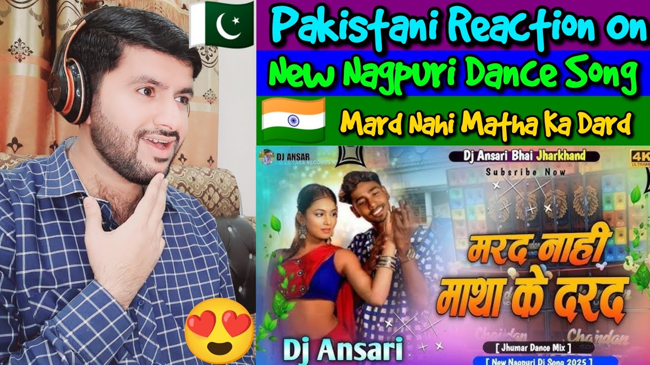 Pakistani Reaction On Marad Nahi Matha Ke Darad | New Nagpuri Dance Song | Farooq Reaction