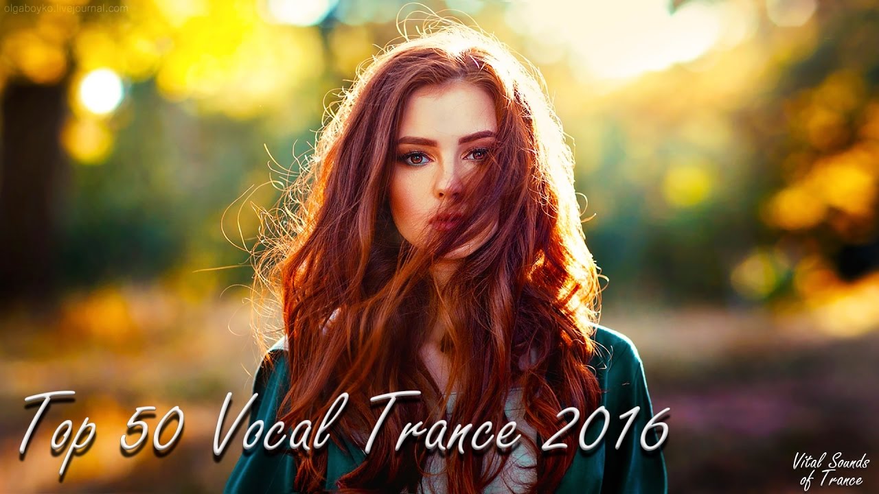 ♫ Top 50 Vocal Trance 2016 l Best of 2016 Year Mix ♫