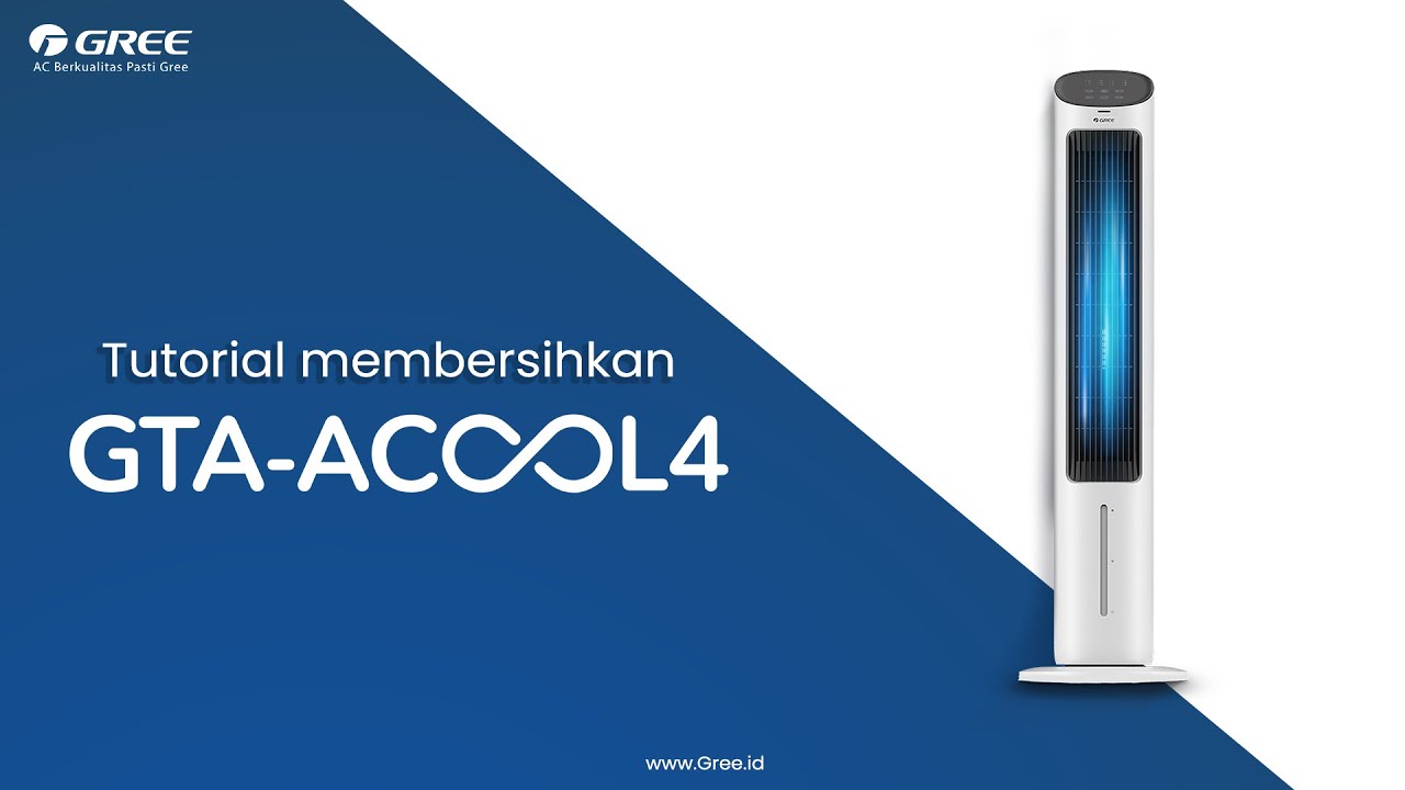 TUTORIAL MEMBERSIHKAN AIR COOLER GREE  ACOOL4