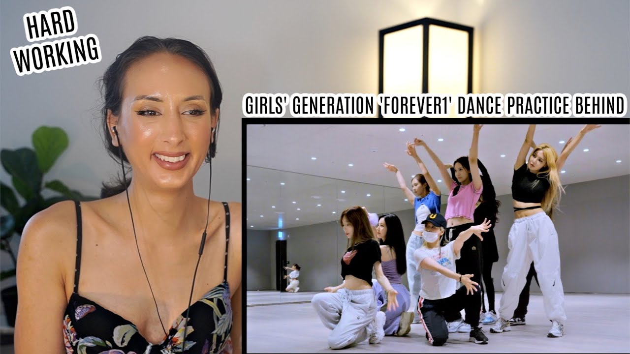 Girls' Generation 소녀시대 'FOREVER 1' Dance Practice Behind The Scenes REACTION