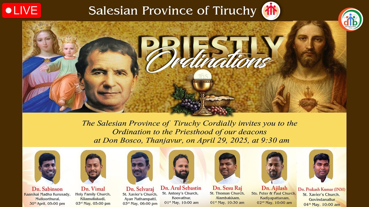 🔴LIVE_✨ Priestly Ordination | Salesian Province of Tiruchy | 29 April 2025 ✨