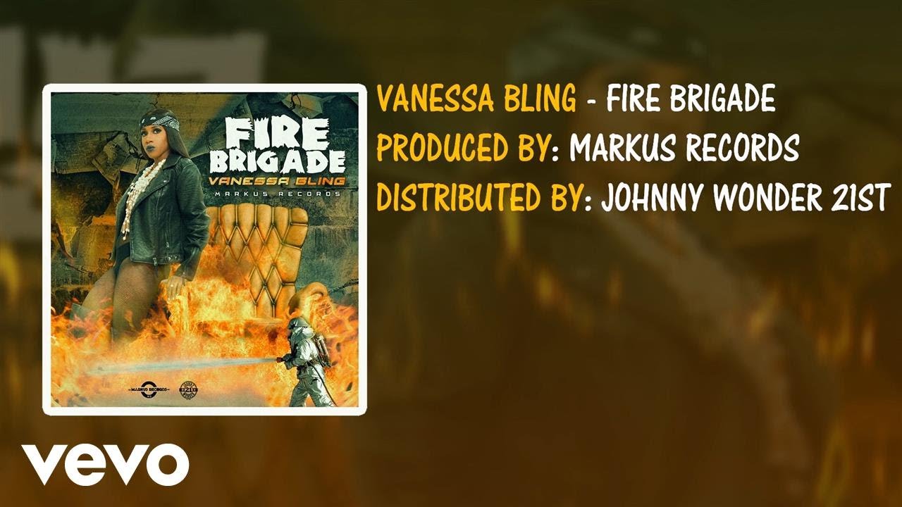 Vanessa Bling - Fire Brigade