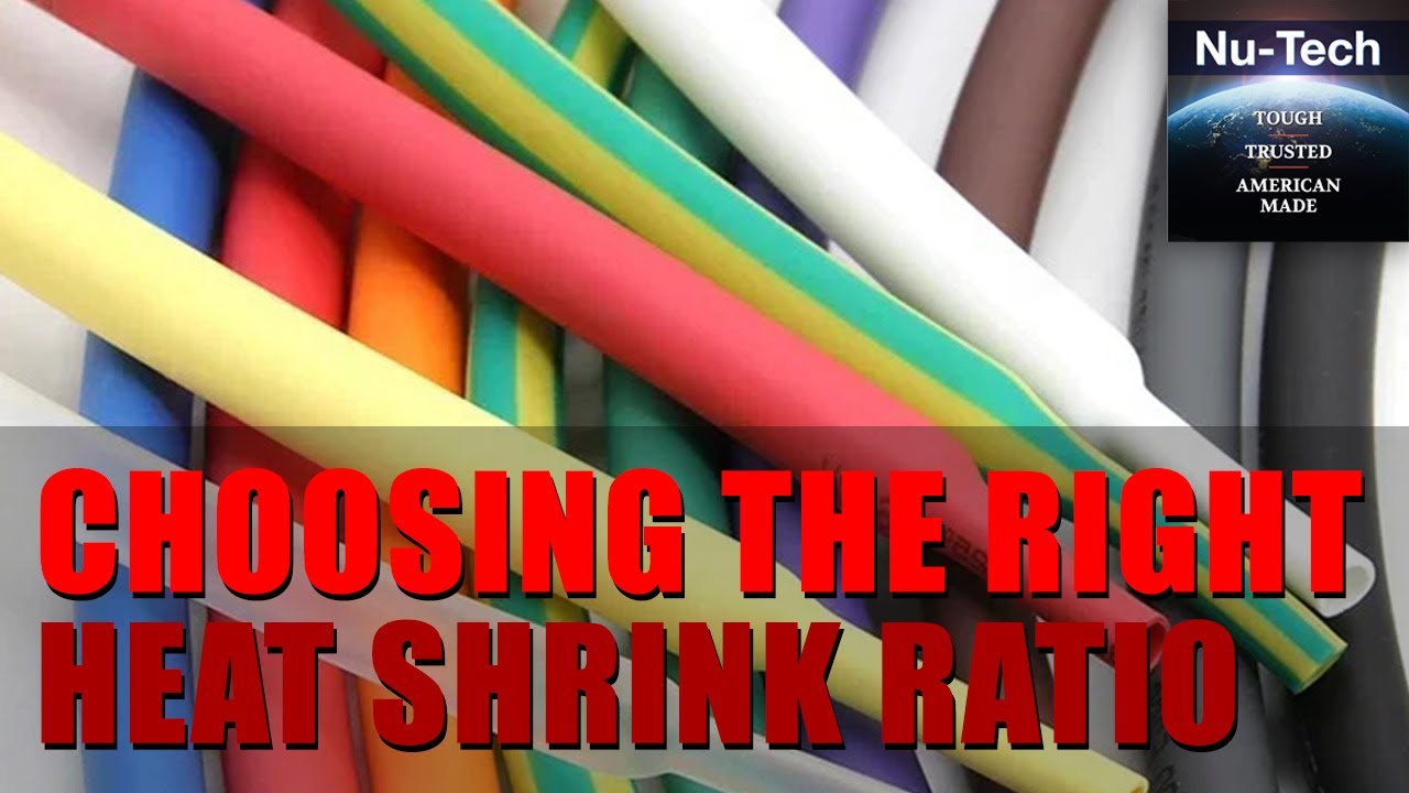 Choosing the Right Heat Shrink Ratio