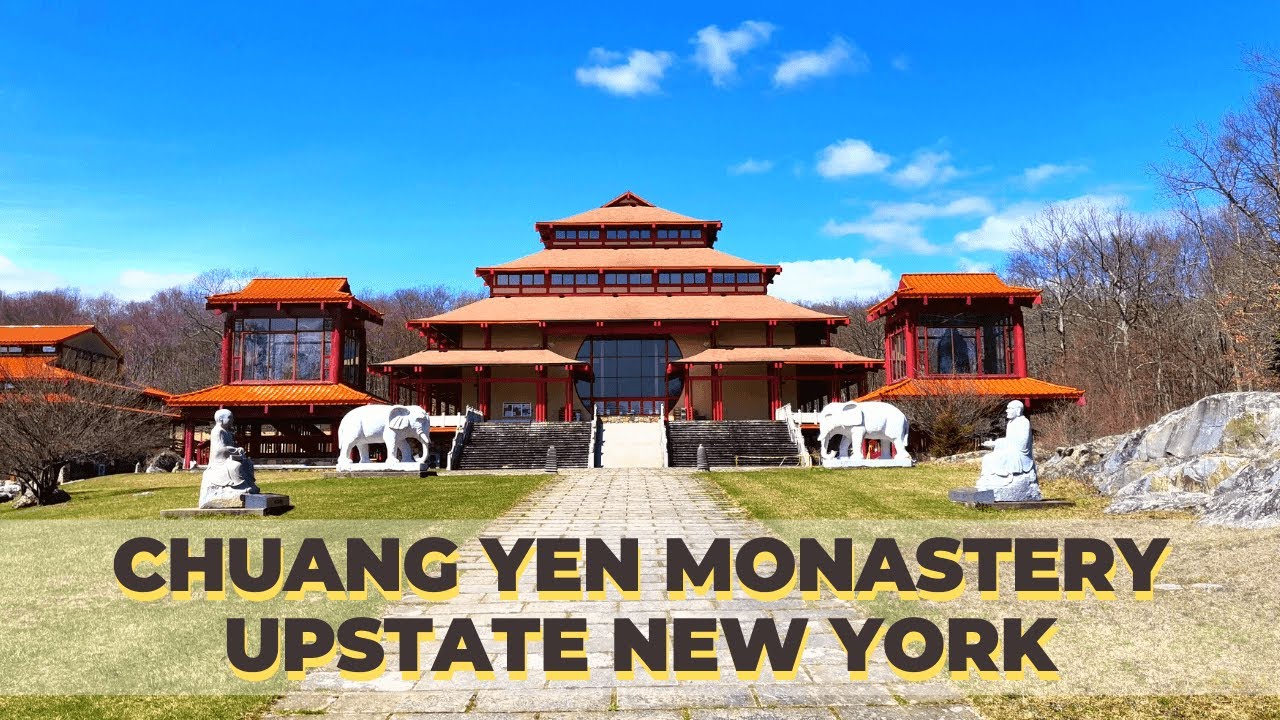 Chuang Yen Monastery | Buddhist Temple | Upstate New York | Perfect Spot for Meditation & Relaxation