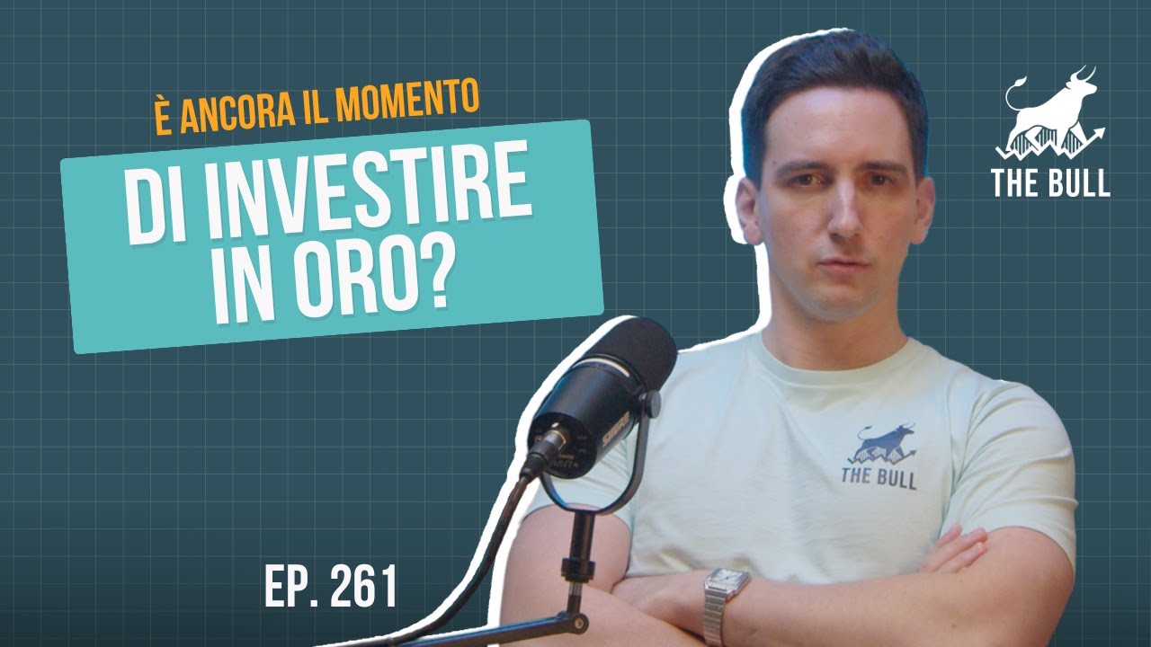 261. &Egrave; ancora il momento di investire in oro?