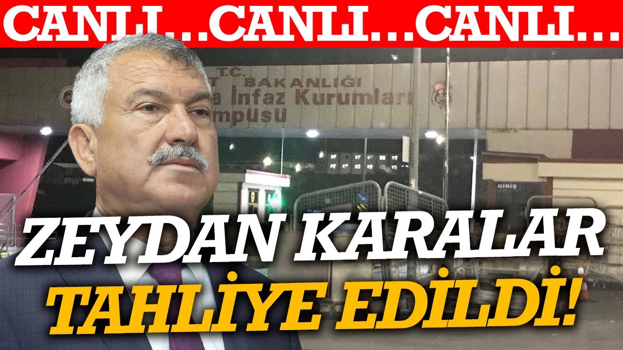 #CANLI 215 gündür tutukluydu! Adana Büyükşehir Belediye Başkanı Zeydan Karalar tahliye edildi