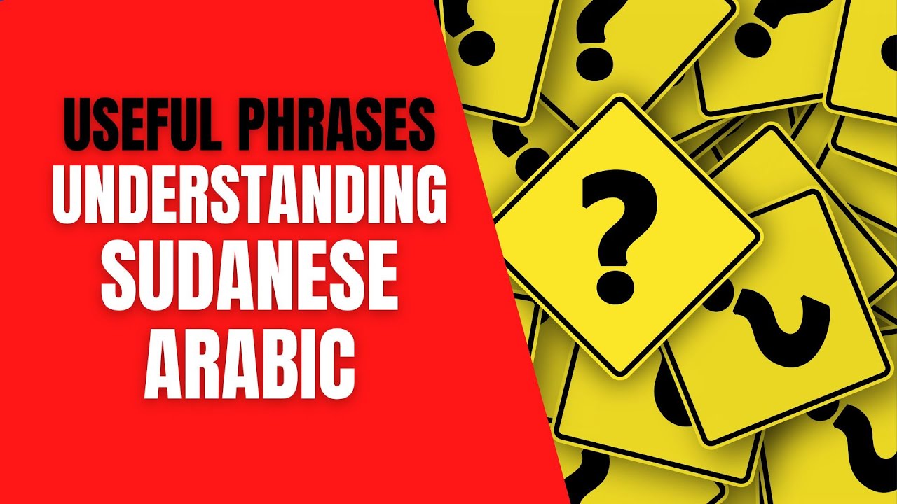 Understanding Sudanese Arabic