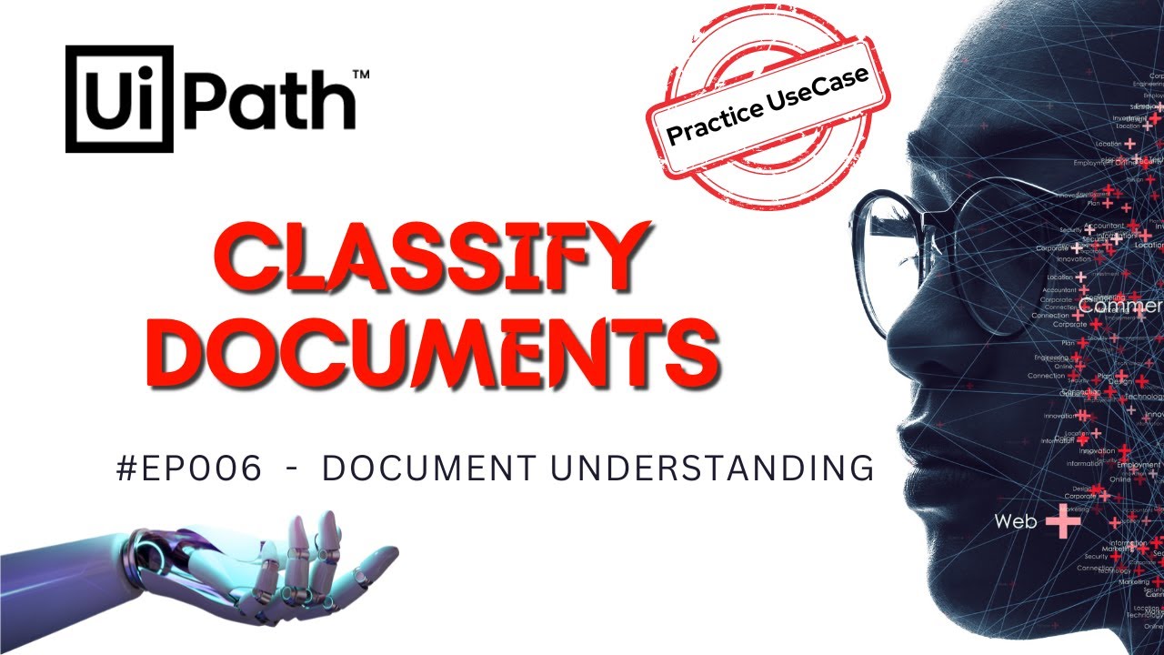6. Classification in UiPath Document Understanding | Keyword based Classifier | RPA