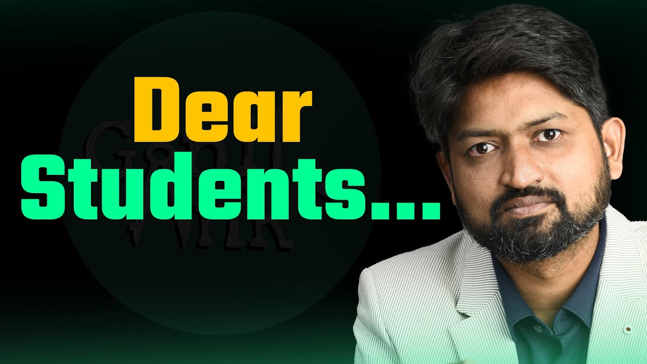 Dear Students... I accept my mistake