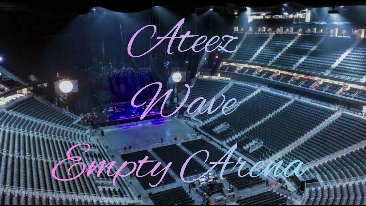 ATEEZ - WAVE | Empty Arena Effect 🎧