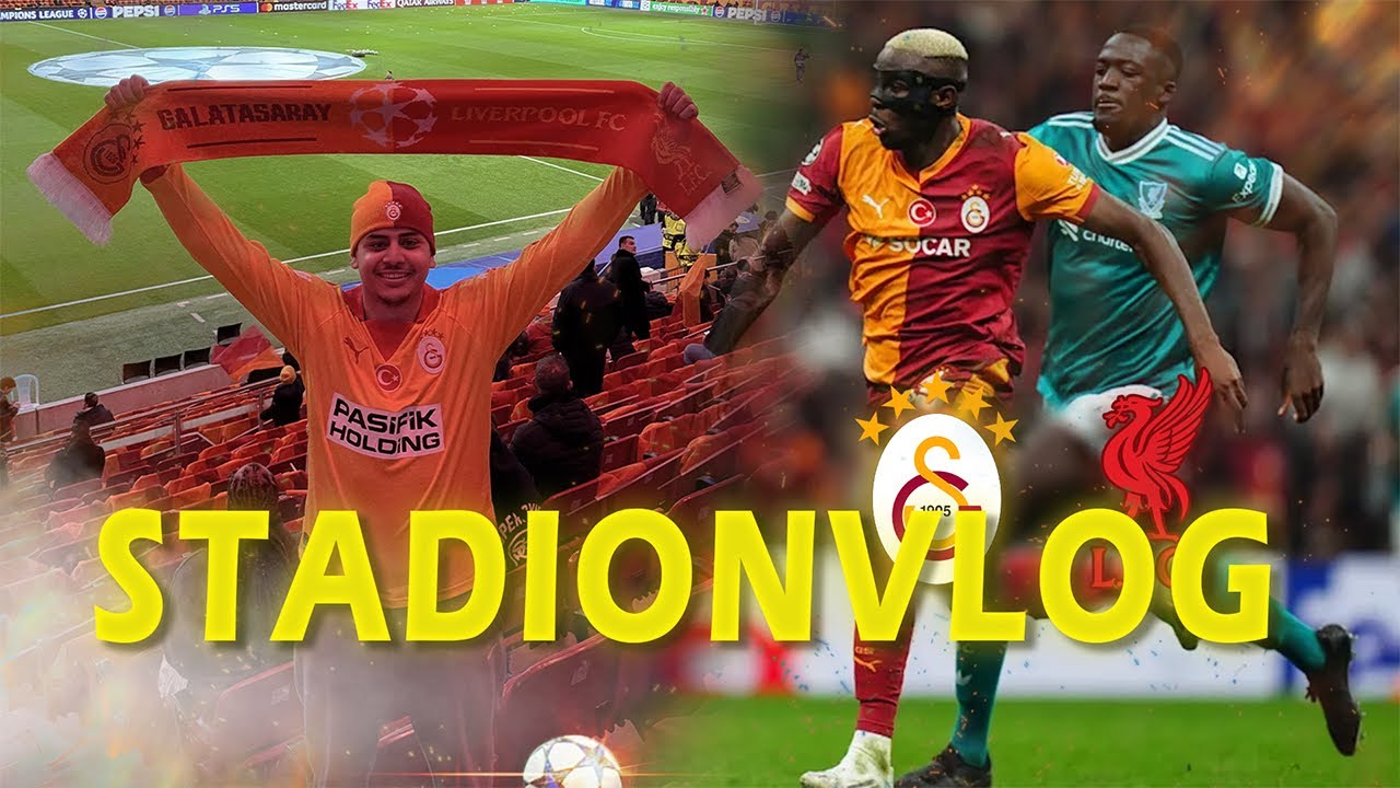 Galatasaray vs Liverpool Stadion Vlog/ Gala Star lädt uns ein 😱