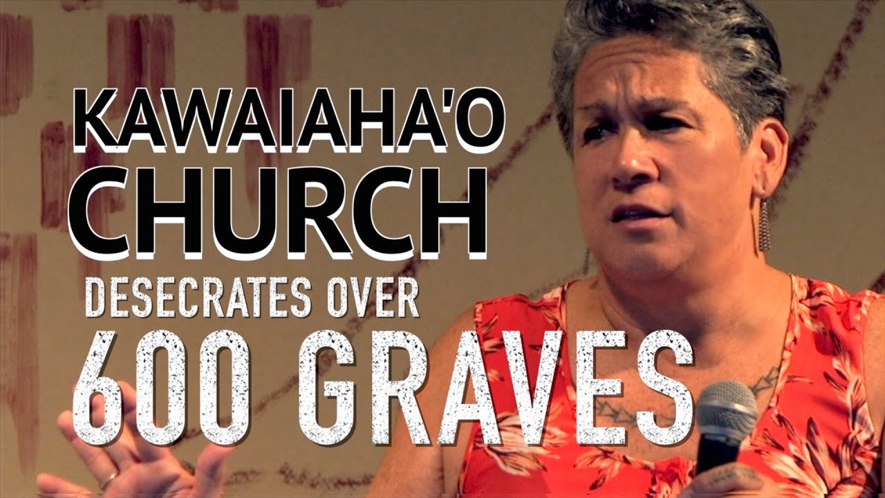Kawaiahao Church removes over 600 Hawaiian burials from Hawaii cemetery