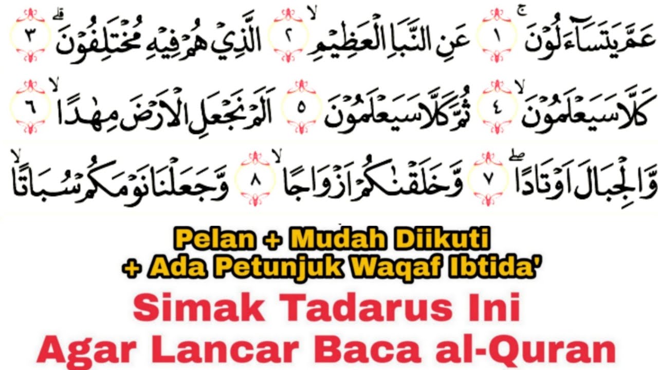 Tadarus Surat an-Naba, an-Naziat, Abasa dan at-Takwir (Full) Ada Warna Panjang & Dengung