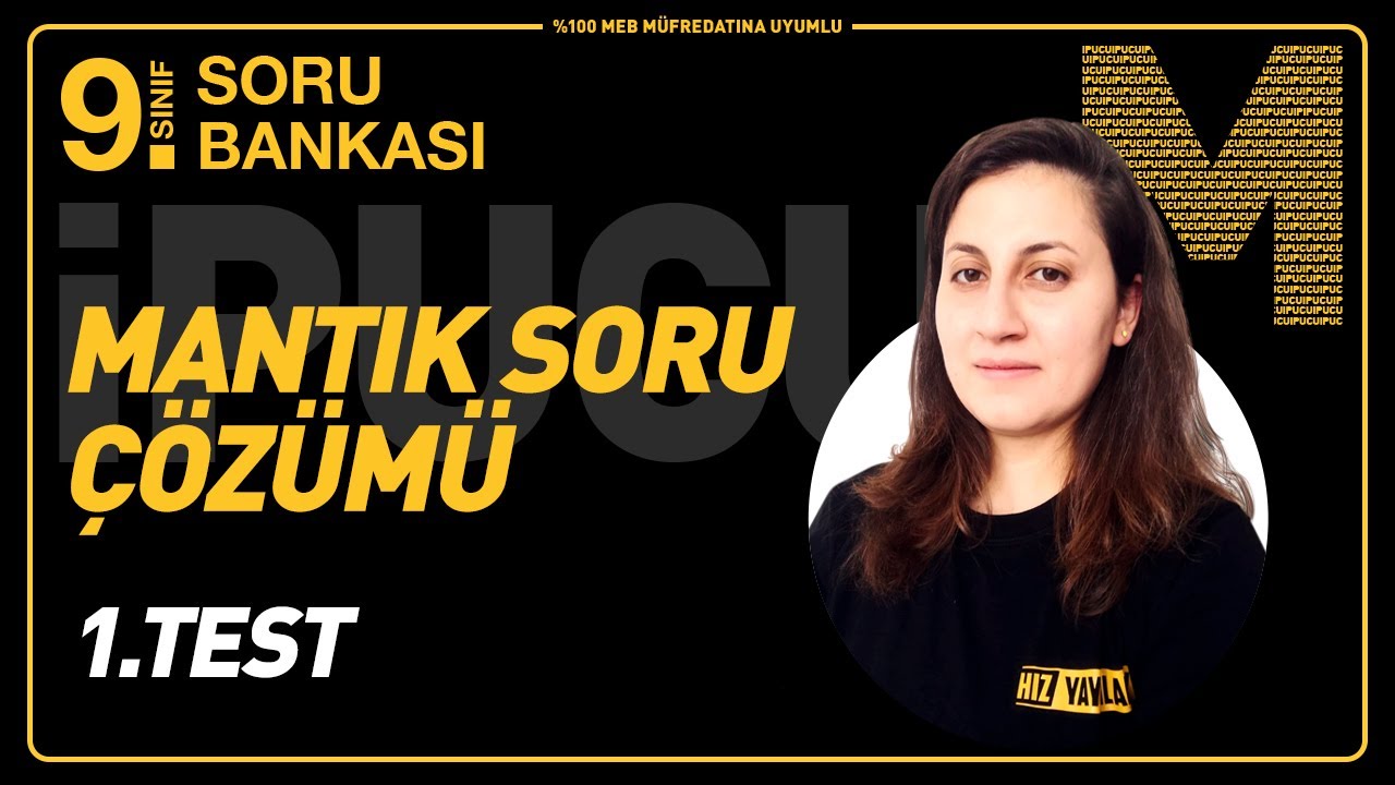 9. Sınıf Matematik Mantık Soru Çözümü: Test 1| Hız Yayınları İpucu Soru Bankası | Bana Matematik Sor