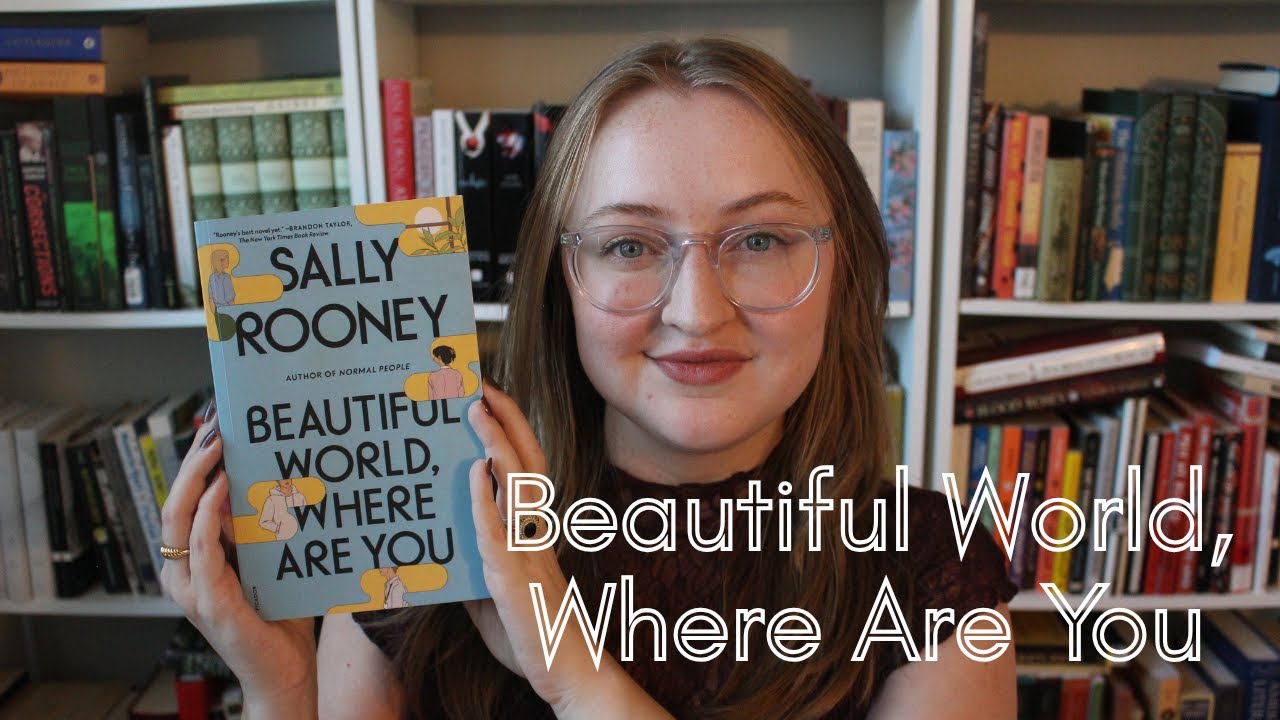 Beautiful World, Where Are You by Sally Rooney Discussion