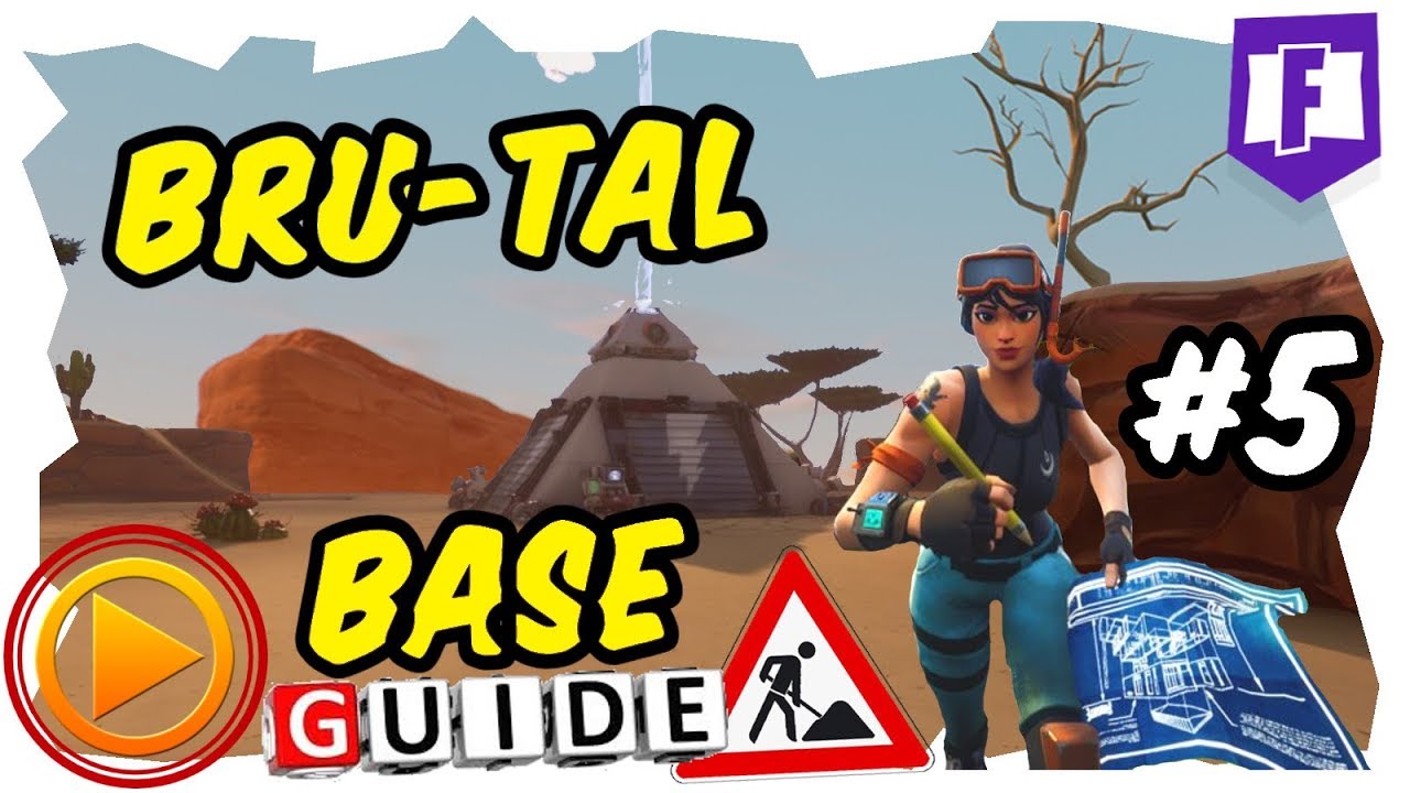 Line 5 Base Bau #5 - Fortnite Rette die Welt - Bau und Fallen Guide Bru-Tal