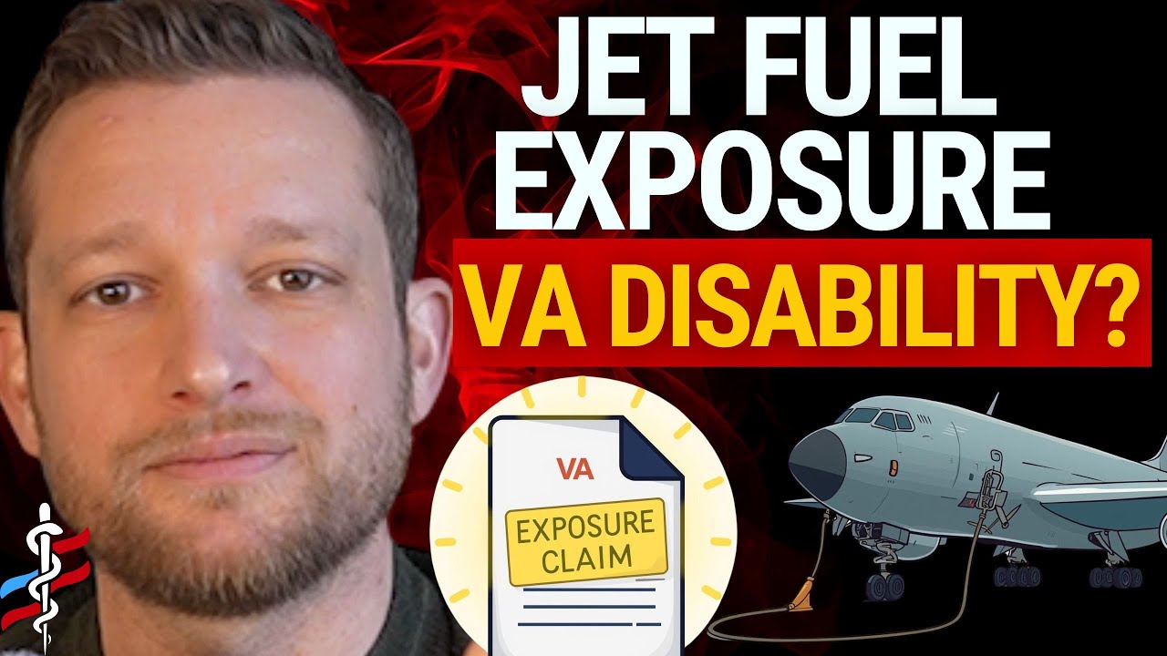 Jet Fuel Exposure & VA Disability: JP-8, JP-5, JP-4 Claims Explained | Doctor Explains