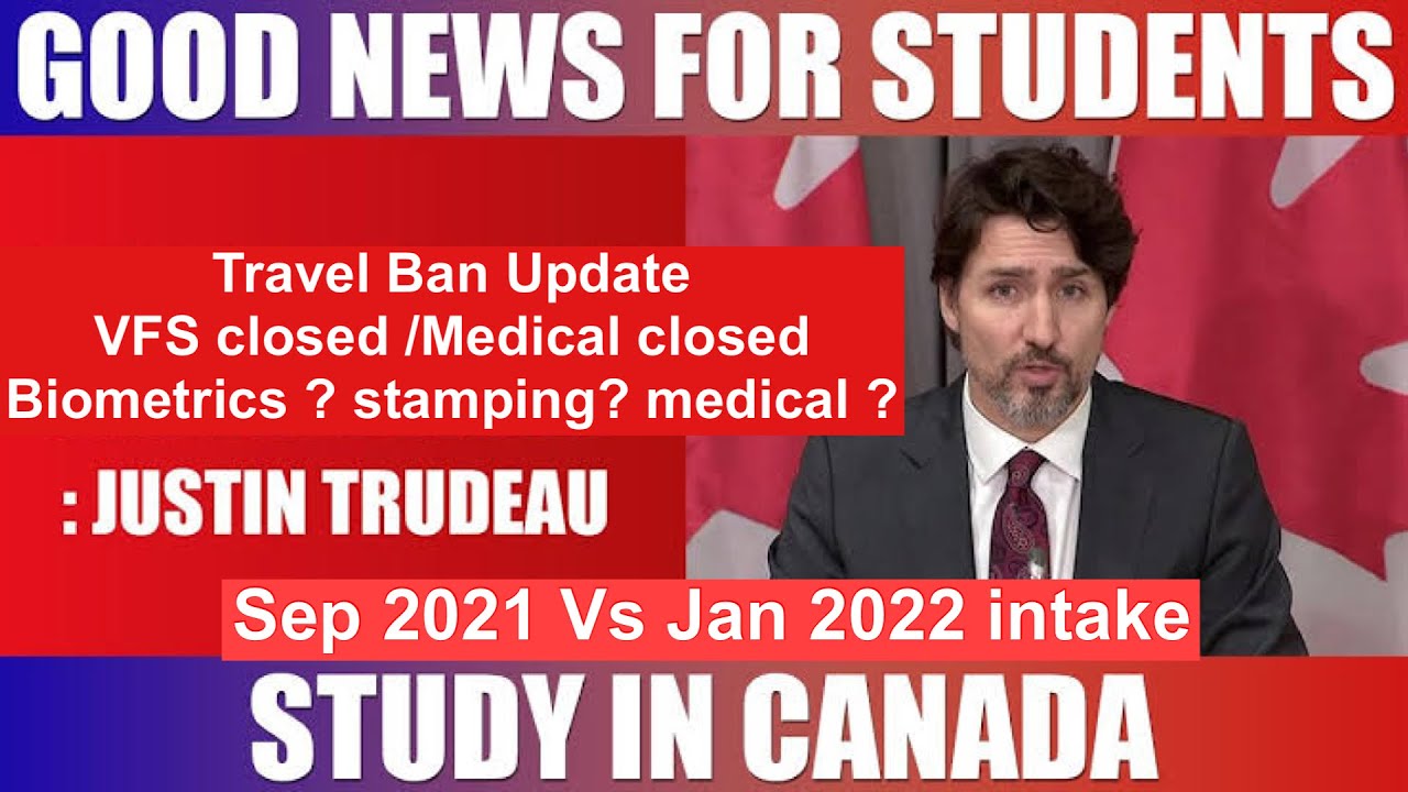 Canada Student visa updates 2021 latest|canada travel updates for international students |Vfs canada