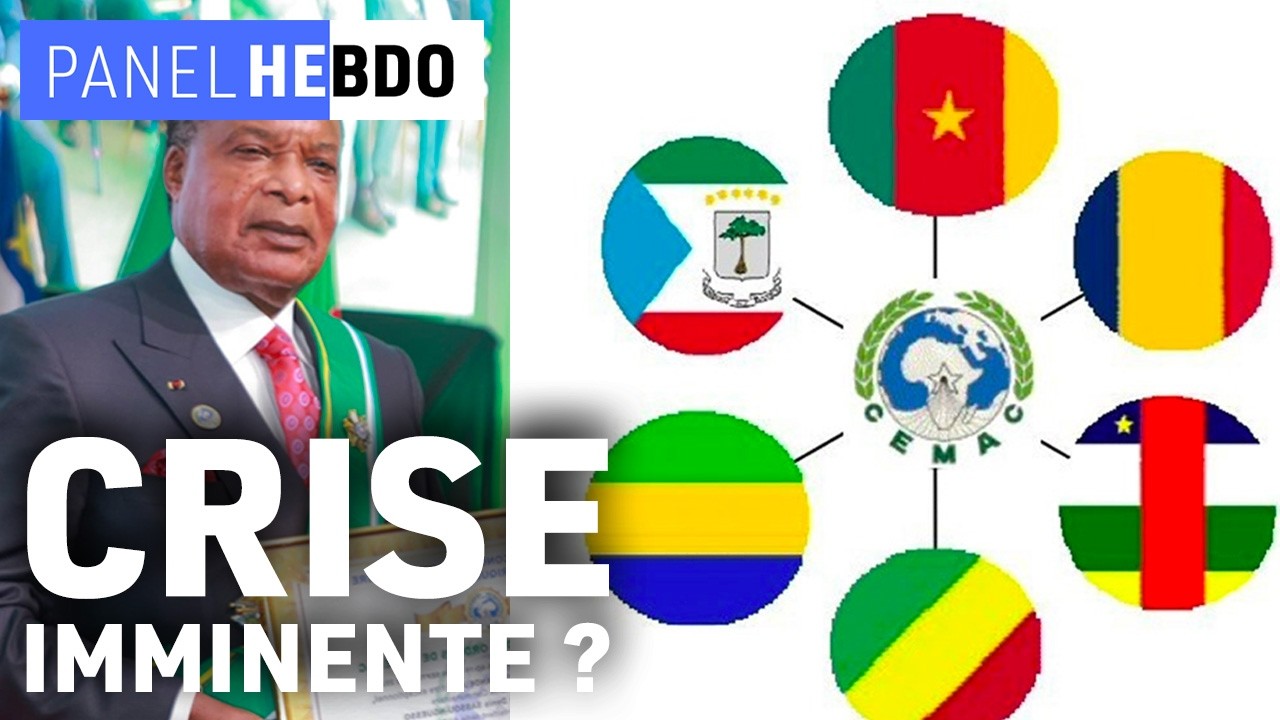 Comment la CEMAC traverse cette crise existentielle ?