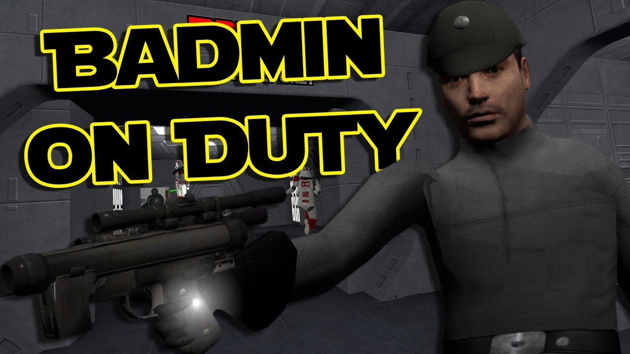 Badmin Shenanigans - Star Wars RP (Garry's Mod)