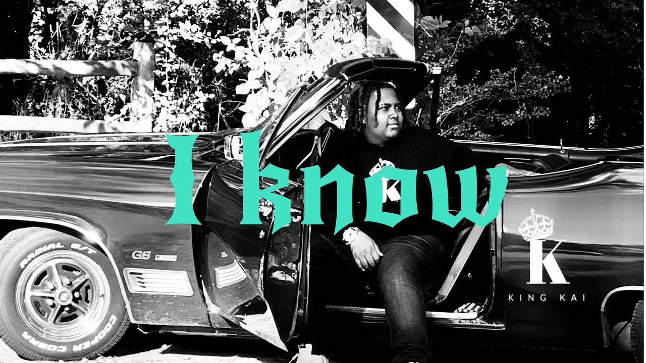 King Kai I know Official Video