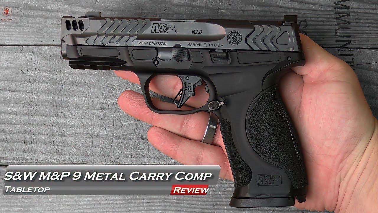 Обзор и полевая сборка настольного оружия S&W M&P 9 Metal Carry Comp