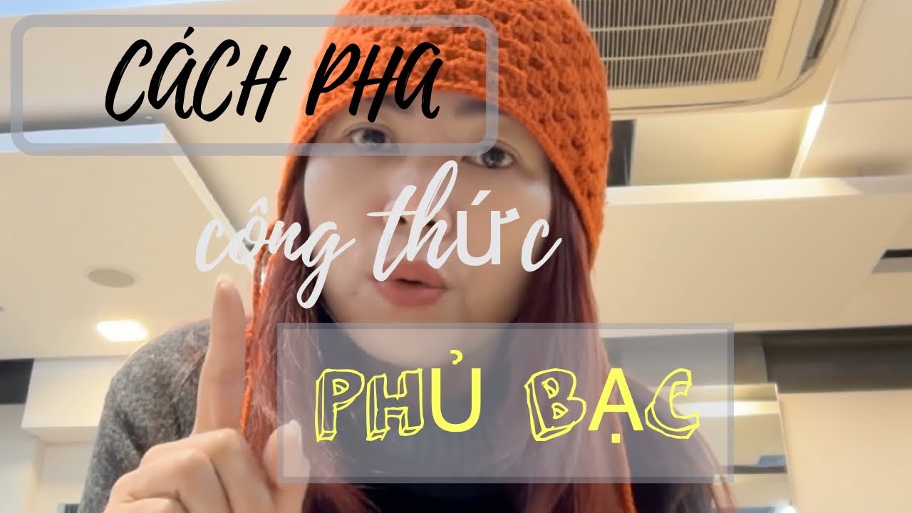 TỰ PHA MÀU PHỦ BẠC