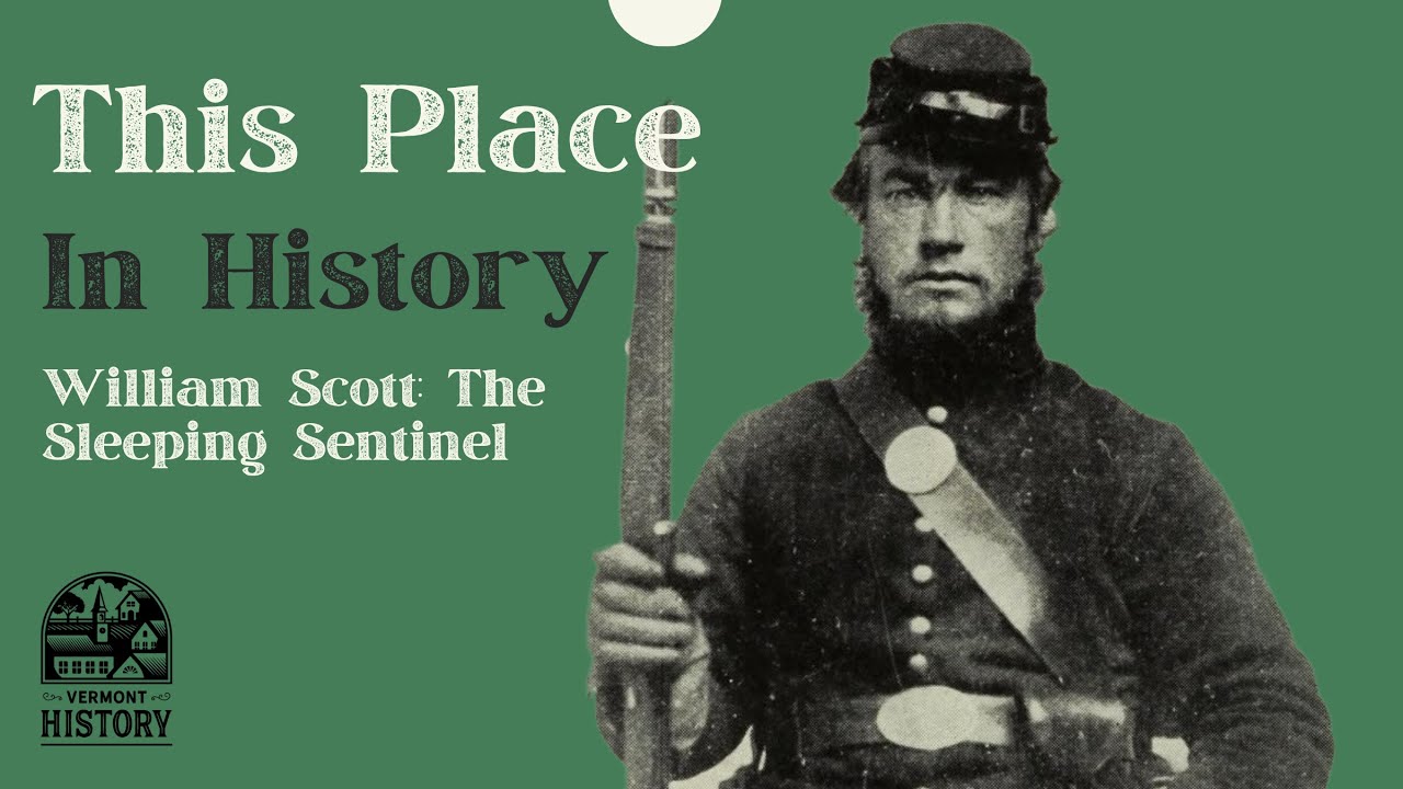 This Place in History: The Sleeping Sentinel