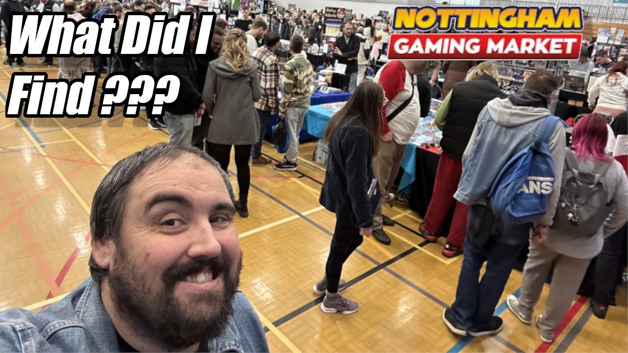 The Nottingham Gaming Market. The Best Market So Far!! A Day Too Remember. Many Games Found!!