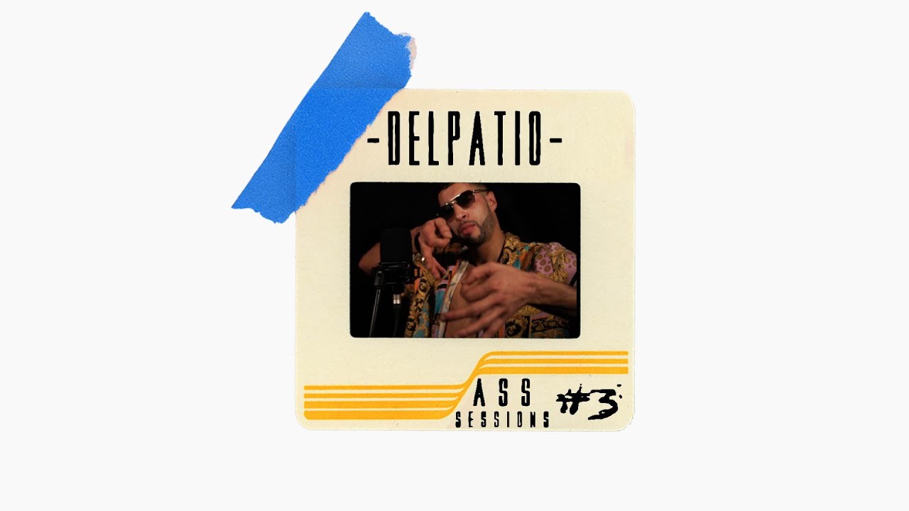 🔴 A55 Sessions #03 - DELPATIO
