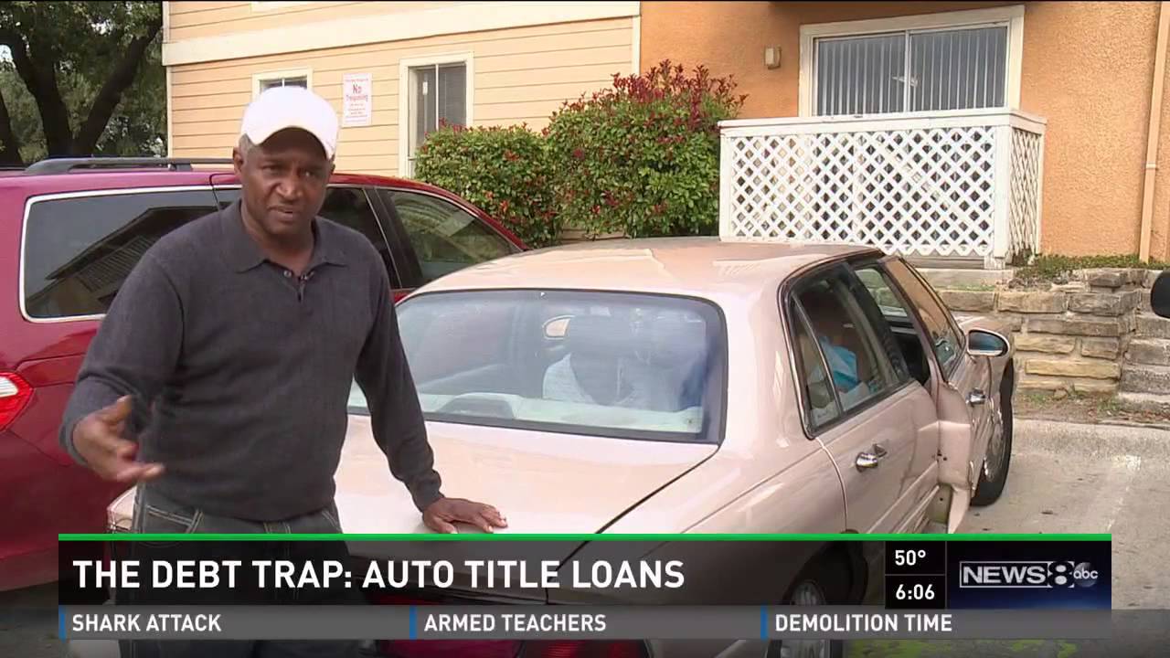 The Debt Trap: Auto title loans in Texas