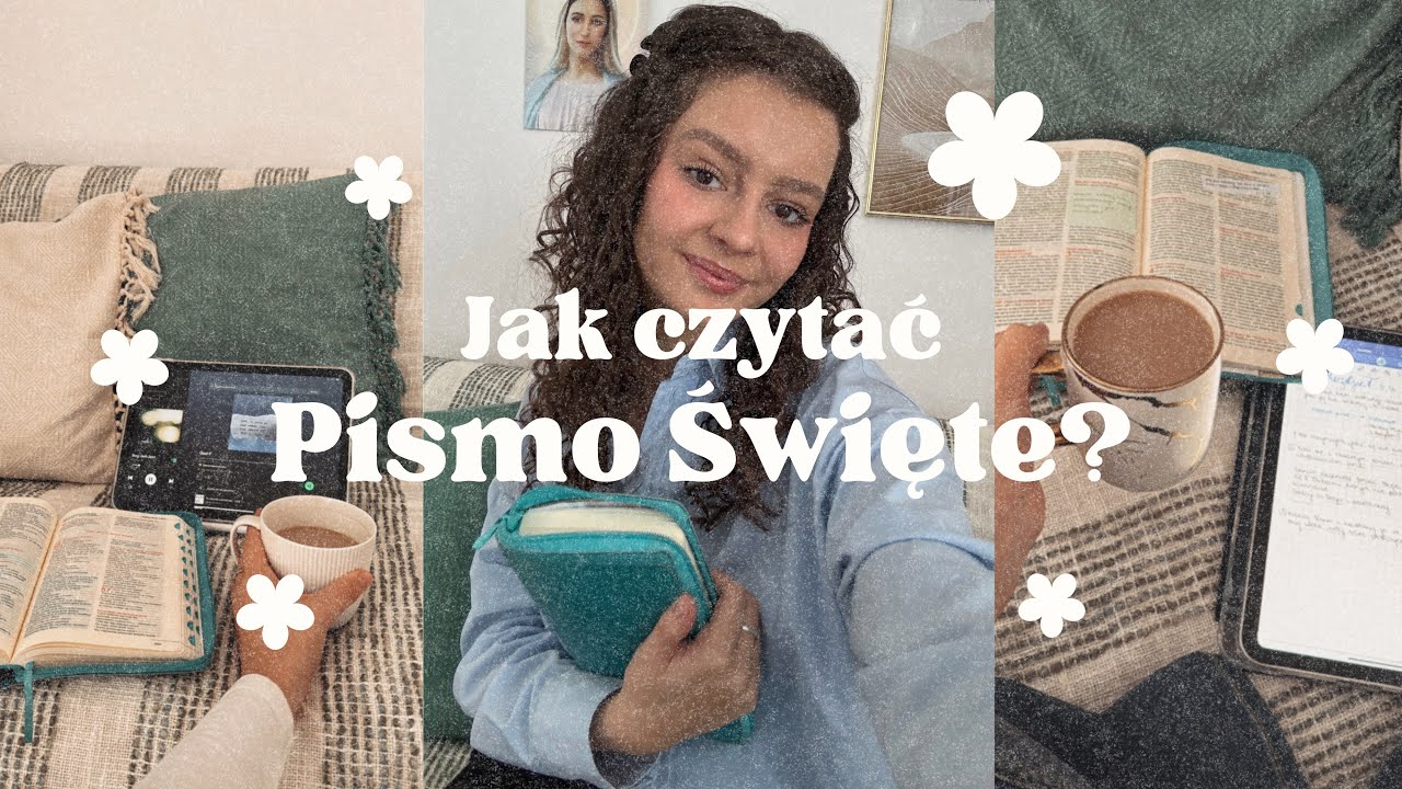 Jak czytać Pismo Święte? | Milena Adamczewska