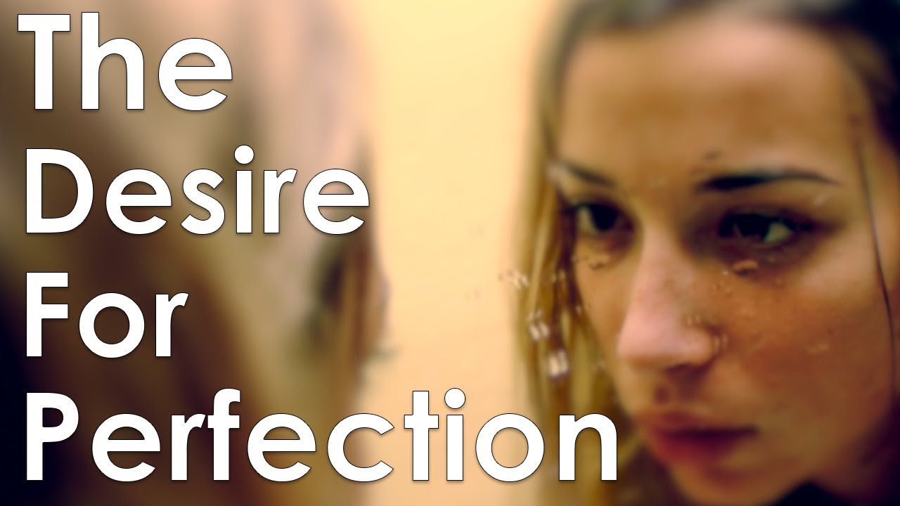 Dealing With Perfectionism - Why Humans Can Never Achieve Perfection
