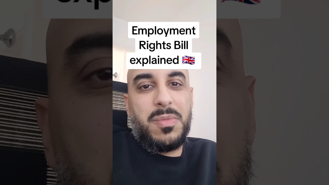 Employment Rights Bill Explained 2025