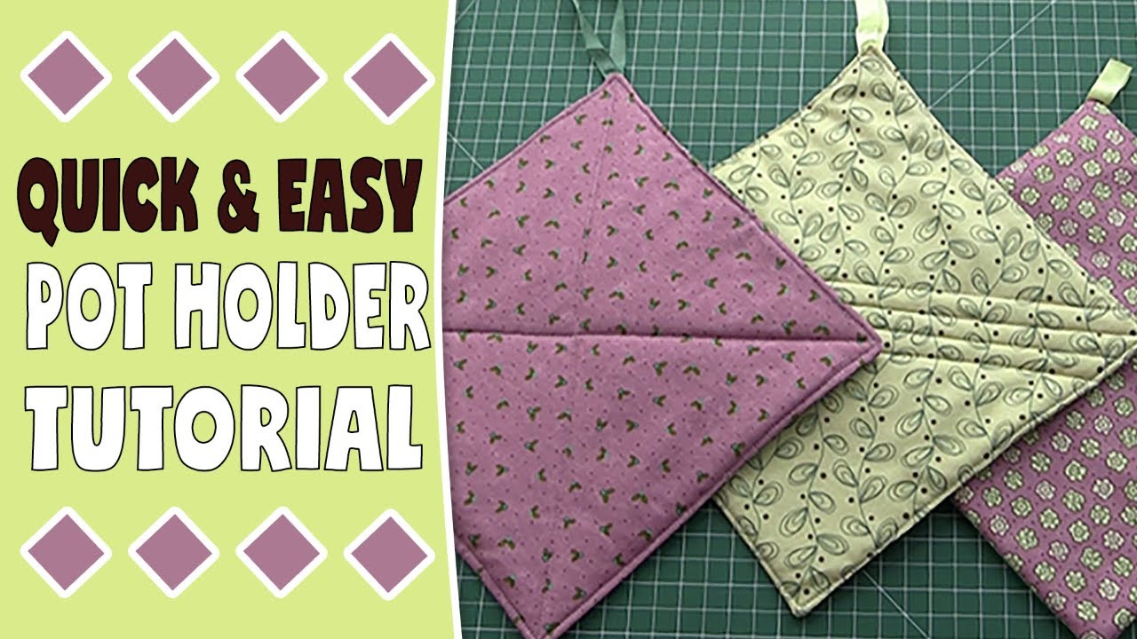 Quick & Easy Pot Holder Tutorial