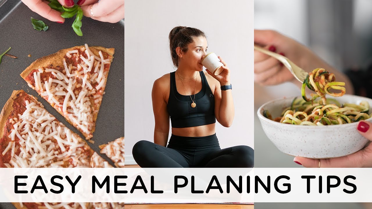 HEALTHY MEAL PLANNING TIPS | How to Meal Plan for Beginners