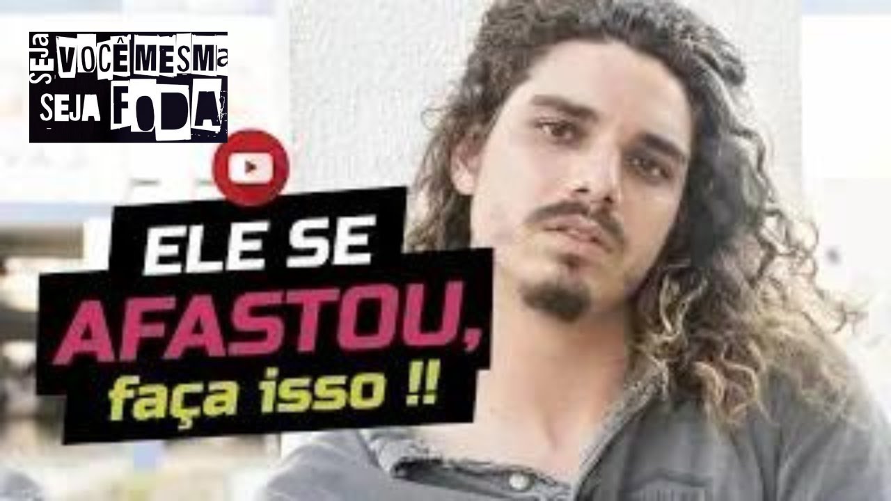 ELE SE DISTANCIOU DE REPENTE