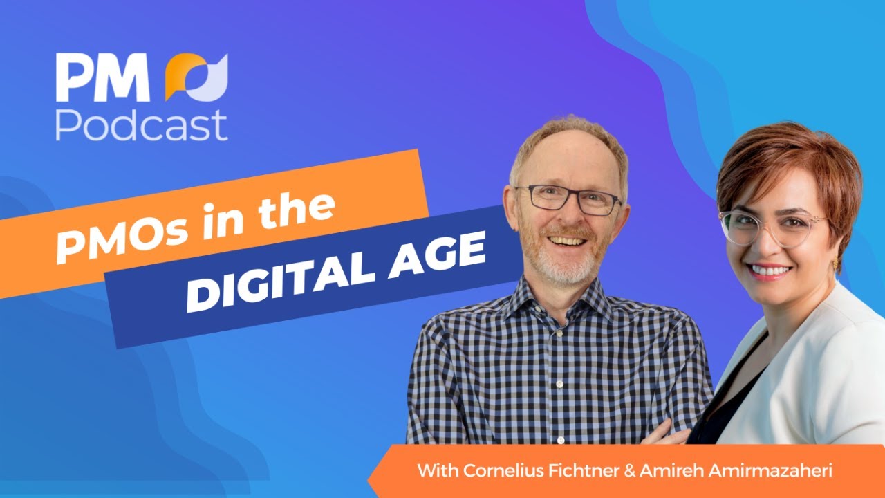 PMOs in the Digital Era: Leading the Transformation | Episode 502