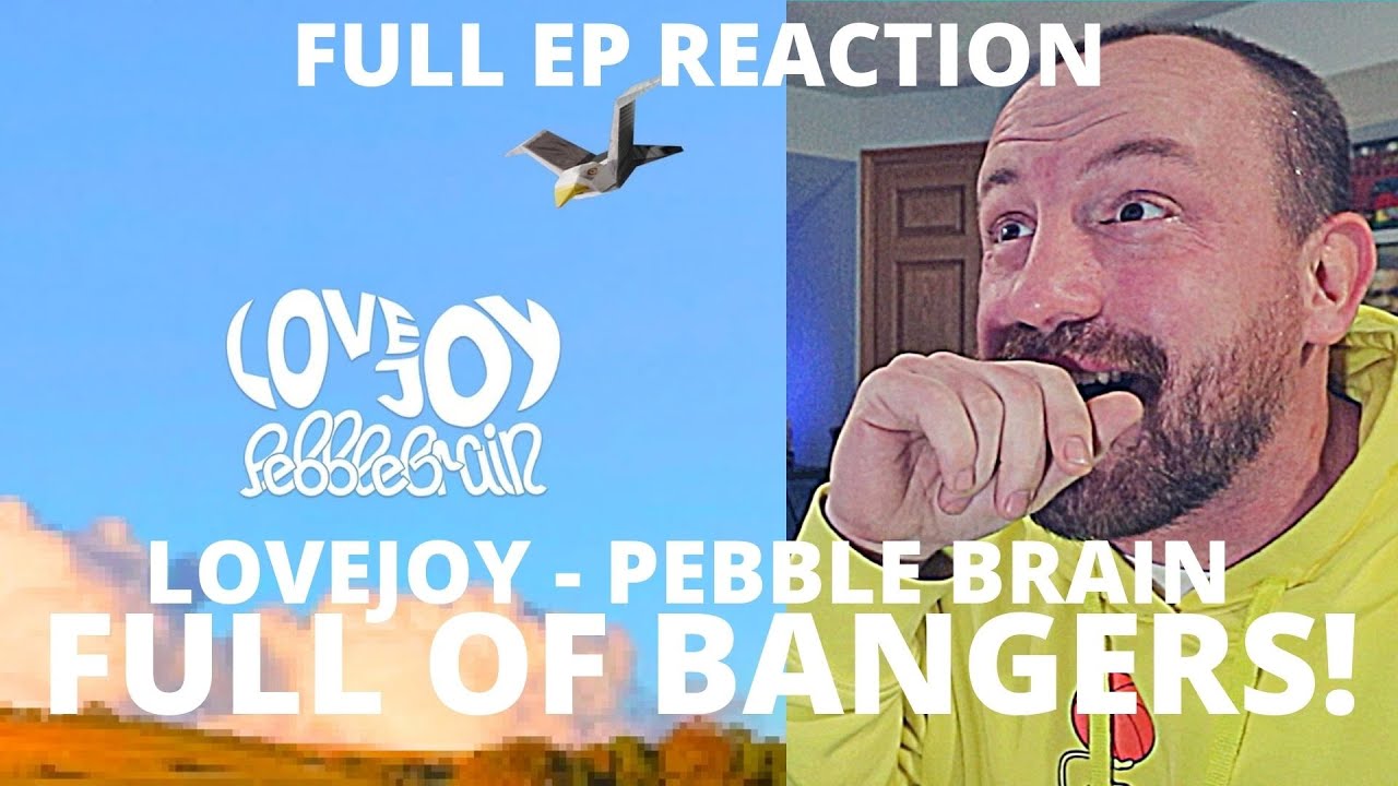 LISTENING to Lovejoy - Pebble Brain (FULL EP) FIRST REACTION!