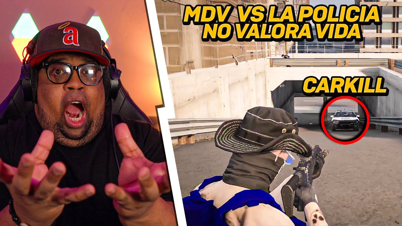 LOS MDV SE ENFRENTA A LA POLICIA *CARKILL Y POLICIA TOXICO* 😱