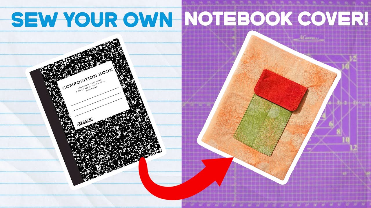 Sew Your Own Notebook Cover | Sewing Project